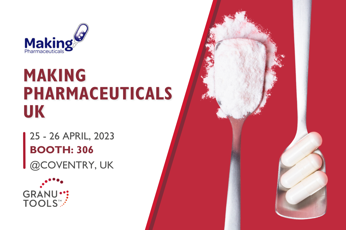 banner of Granutools to share that we will attend Making Pharmaceuticals UK on April 25-26 in Coventry, UK